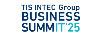 TIS INTEC Group BUSINESS SUMMIT 2025